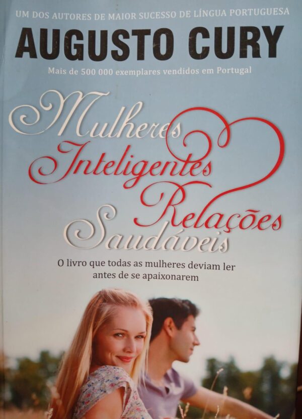 Mulheres Inteligentes, Relações Saudáveis