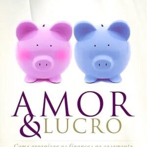 Amor & Lucro