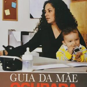 Guia da Mãe Ocupada