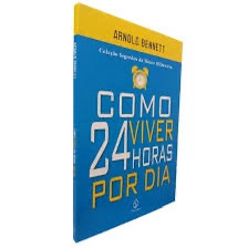 COMO VIVER 24 HORAS
POR DIA